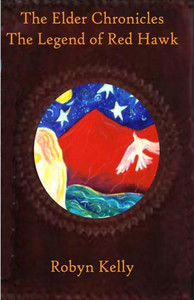 The Elder Chronicles: The Legend Of Red Hawk The Elder Chronicles: The Legend Of Red Hawk