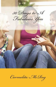 30 Days To A Fabulous You