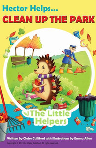 Hector Helps Clean Up The Park Hector Helps Clean Up The Park