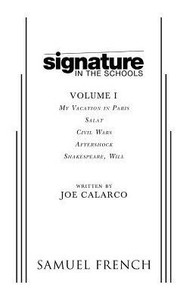 Signature In The Schools, Volume I Signature In The Schools, Volume I