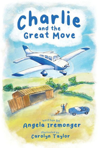 Charlie And The Great Move (The World Of Charlie Piper) Charlie And The Great Move (The World Of Charlie Piper)