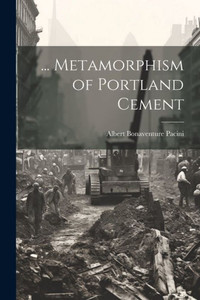 ... Metamorphism Of Portland Cement ... Metamorphism Of Portland Cement