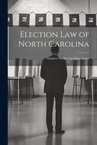 Election Law Of North Carolina