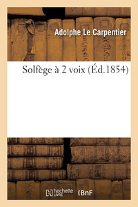 Solfège À 2 Voix (French Edition) Solfège À 2 Voix (French Edition)