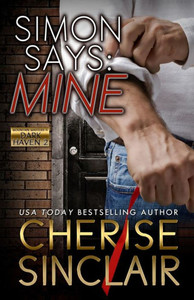 Simon Says: Mine (Mountain Masters & Dark Haven)