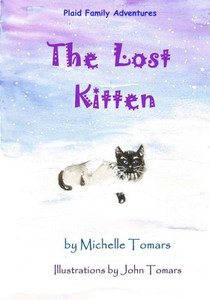 The Lost Kitten (The Plaid Family Adventures) The Lost Kitten (The Plaid Family Adventures)