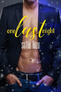 One Last Night: A Love Or Magic Novella One Last Night: A Love Or Magic Novella