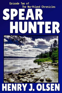 Spear Hunter (The Northland Chronicles)