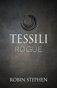 Tessili Rogue (Chronicles Of The Tessilari)