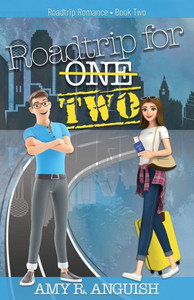Roadtrip For Two (Roadtrip Romance) Roadtrip For Two (Roadtrip Romance)