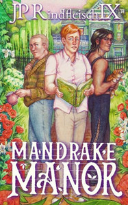 Mandrake Manor: A Lgbt Cozy Suburban Fantasy