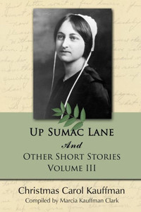 Up Sumac Lane: And Other Short Stories (Carol Kauffman Short Stories Series)