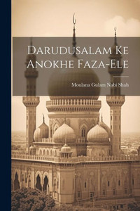 Darudusalam Ke Anokhe Faza-Ele (Urdu Edition)