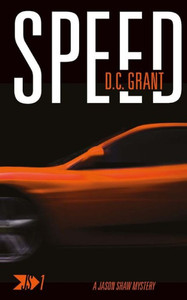 Speed: Js 1 A Jason Shaw Mystery (Jason Shaw Mystery Series)