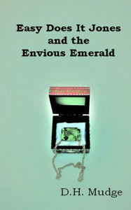 Easy Does It Jones And The Envious Emerald