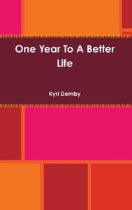 One Year To A Better Life One Year To A Better Life