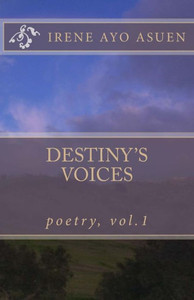 Destiny's Voices: Poetry, Vol. 1
