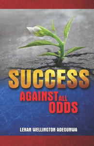 Success Against All Odds
