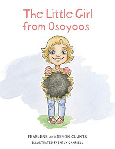 The Little Girl From Osoyoos The Little Girl From Osoyoos