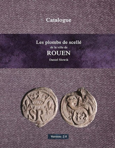 Les Plombs De Scellé De La Ville De Rouen (French Edition) Les Plombs De Scellé De La Ville De Rouen (French Edition)