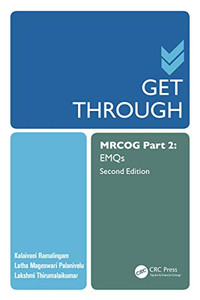 Get Through MRCOG Part 2: EMQS Get Through MRCOG Part 2: EMQS