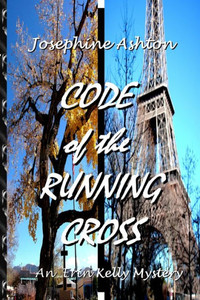 Code Of The Running Cross: An Erin Kelly Mystery