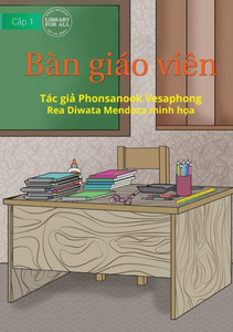 Teacher's Table - Bàn Giáo Viên (Vietnamese Edition)