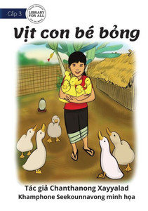 My Little Ducks - V?T Con Bé B?Ng (Vietnamese Edition)