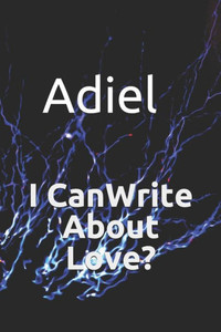 I Can Write About Love? I Can Write About Love?