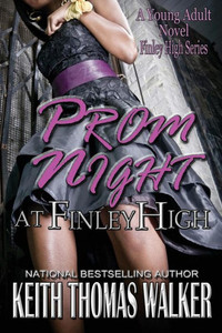 Prom Night At Finley High Prom Night At Finley High