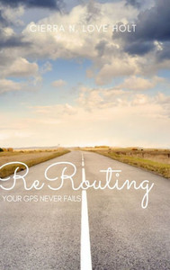 Rerouting: Your Gps Never Fails
