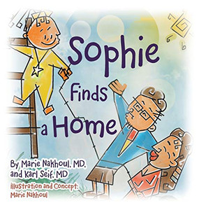 Sophie Finds a Home Sophie Finds a Home
