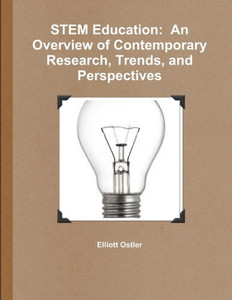 Stem Education: An Overview Of Contemporary Research, Trends, And Perspectives Stem Education: An Overview Of Contemporary Research, Trends, And Perspectives