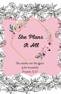 She Plans It All Planner (Undated For Anytime Start Date) She Plans It All Planner (Undated For Anytime Start Date)