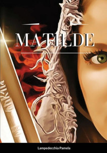 Matilde (Italian Edition)