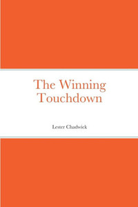 The Winning Touchdown The Winning Touchdown