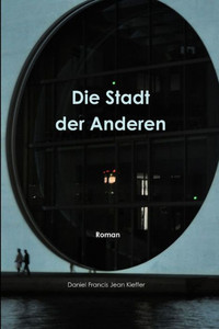 Die Stadt Der Anderen (German Edition)