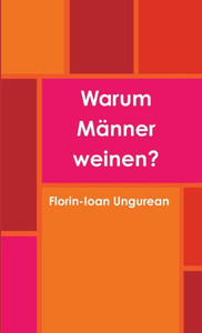 Warum Männer Weinen? (German Edition) Warum Männer Weinen? (German Edition)