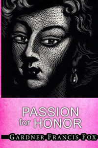 Passion For Honor Passion For Honor
