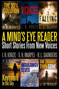 A Mind's Eye Reader: Short Stories From New Voices A Mind's Eye Reader: Short Stories From New Voices