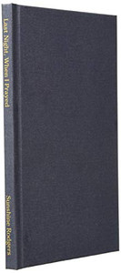 Last Night, When I Prayed