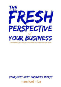 The Fresh Perspective Of Your Business The Fresh Perspective Of Your Business