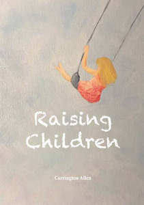 Raising Children Raising Children