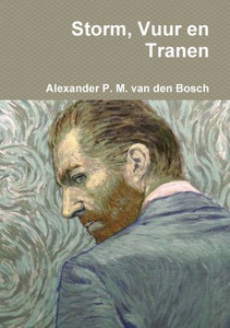 Storm, Vuur En Tranen (Dutch Edition)