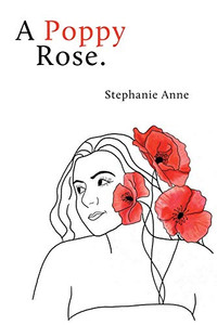 A Poppy Rose. A Poppy Rose.