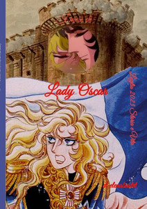 I Mesi Di Lady Oscar - Luglio (Italian Edition) I Mesi Di Lady Oscar - Luglio (Italian Edition)