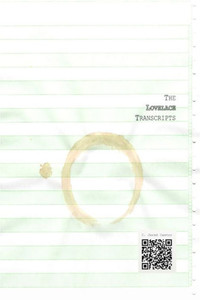The Lovelace Transcripts The Lovelace Transcripts