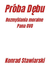 Proba Debu: Rozmyslania Moralne Pana Ovo (Polish Edition) Proba Debu: Rozmyslania Moralne Pana Ovo (Polish Edition)