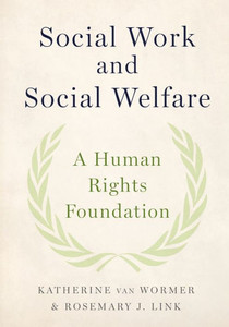 Social Work And Social Welfare: A Human Rights Foundation Social Work And Social Welfare: A Human Rights Foundation