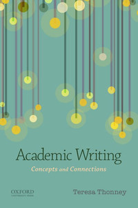 Academic Writing: Concepts And Connections